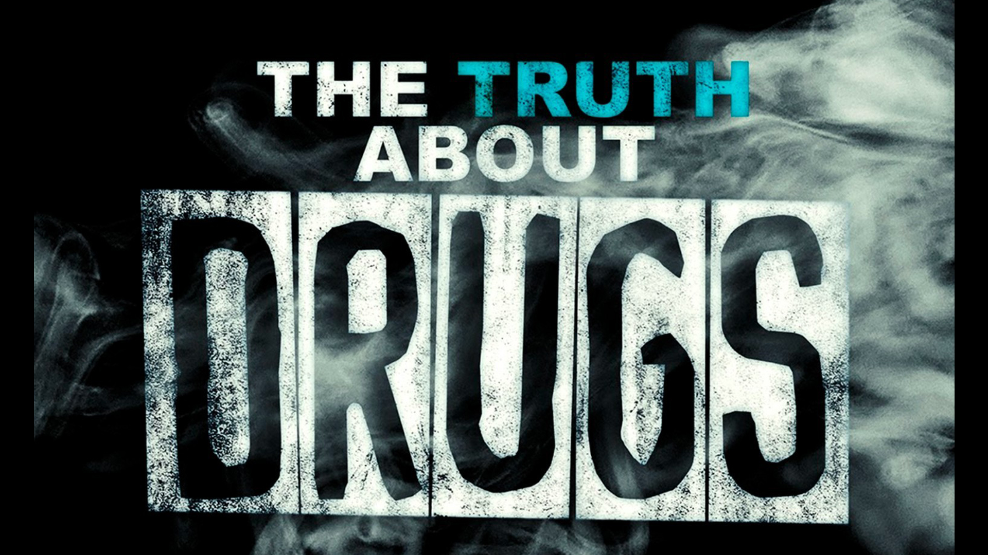 Truth About Drugs