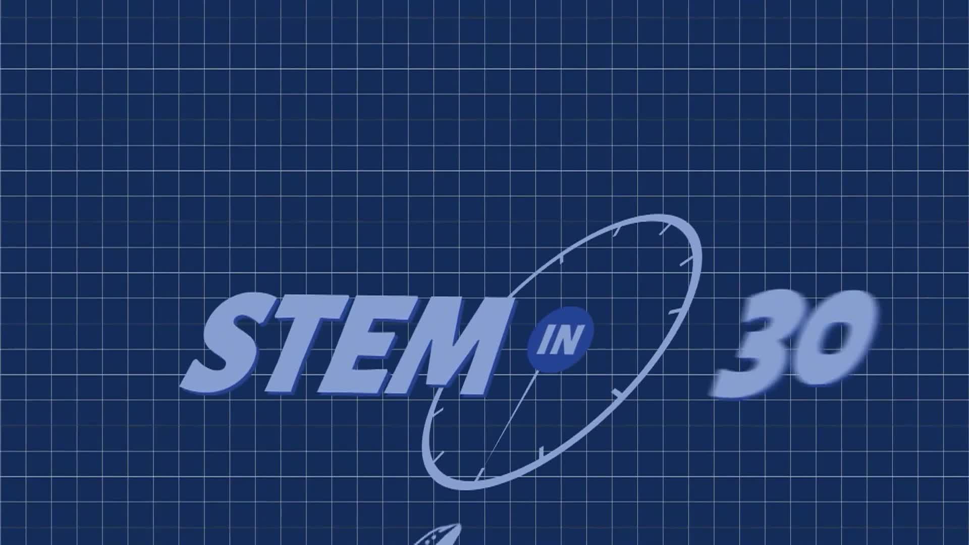 STEM in 30 - Movies Making Magic